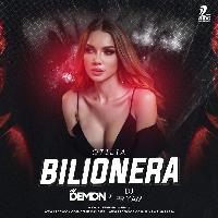 Bilionera (Remix) - DJ Demon X Priyam